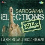 Vote For Weekend - Evergreen Dance Hits Zindabaad - Akriti Kakar Song Download